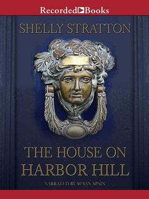 cover image of The House on Harbor Hill